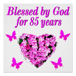 PÔSTER PINK FLORAL BOMBADO POR DEUS POR 85 ANOS