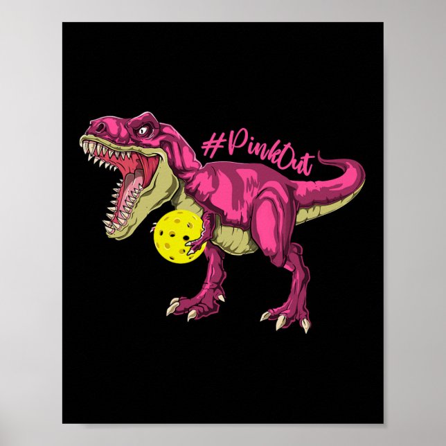 Poster Pink Out T Rex E Picklebyll Byll Byll Invocam Canc (Frente)