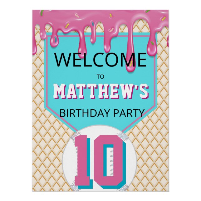 Pôster Pink Turquoise Baseball Drip Birthday Welcome Sign (Frente)