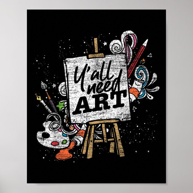 Poster Pintora Engraçada Yall Precisa De Arte (Frente)