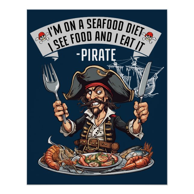 Pôster Pirata, estou numa dieta de marisco. Eu Vejo Comid (Frente)