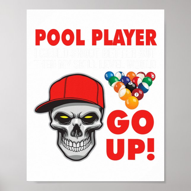 Poster Piscina Engraçada Bilhar Eu Podia Atirar Melhor (Frente)