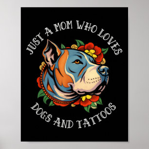 Poster Pit Bull Mãe Que Ama Cachorros E Tatuagens