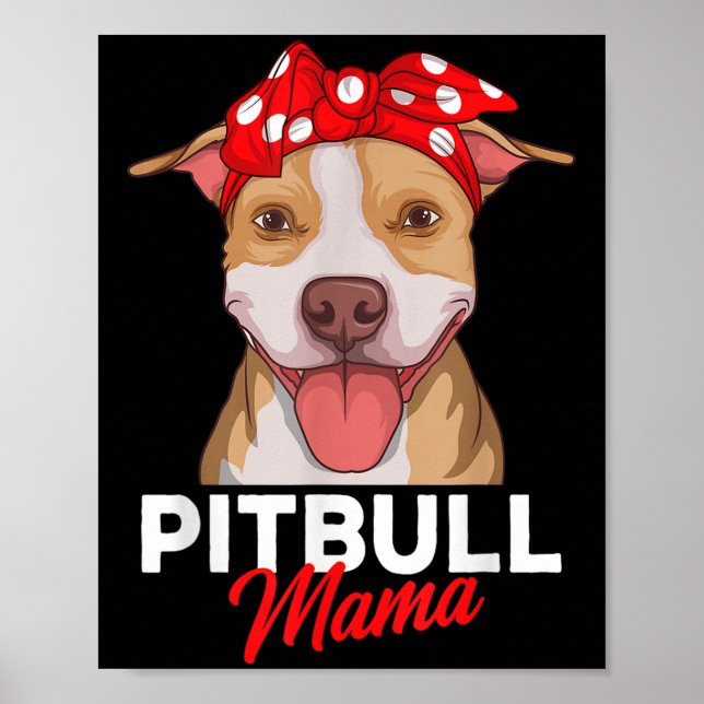 Poster Pittie Mama Pitbull Cachorro Mãe Dia de as mães En (Frente)