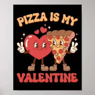 Poster Pizza É Meu Peppero De Coração Dia de os namorados