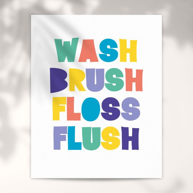 POSTER PLACA DE BANHEIRO ESCOVE FLOSS DESCARREGUE (WASH BRUSH FLOSS FLUSH Bathroom Sign)