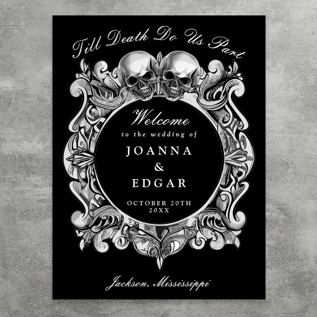 Poster Placa de Boas-Vindas de Casamento Gótico Caveiras  (Black And White Skulls Gothic Wedding Welcome Sign)