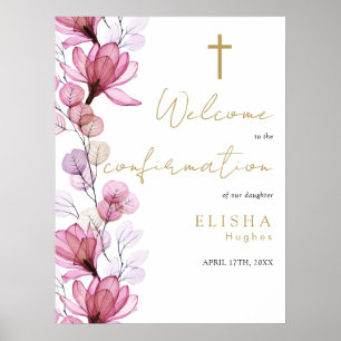 Poster Placa de Boas-Vindas de Confirmação Floral Rosa Em