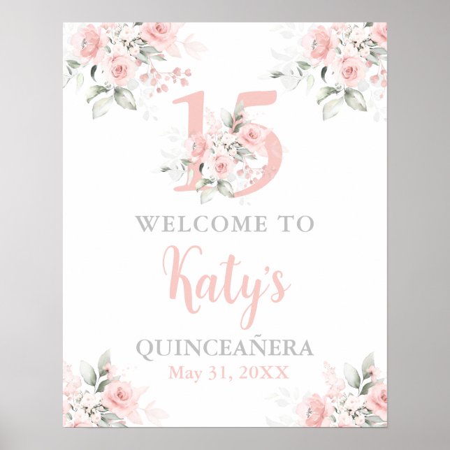 Poster Placa de boas-vindas rosa floral Quinceanera (Frente)