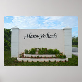 Poster Placa Haste Ye Back, Bahamas