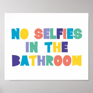 Poster Placa SEM SELFIES NO BANHEIRO