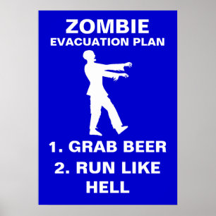 Pôster Plano de Evacuação Zombie 1. Pegue Cerveja 2. Exec