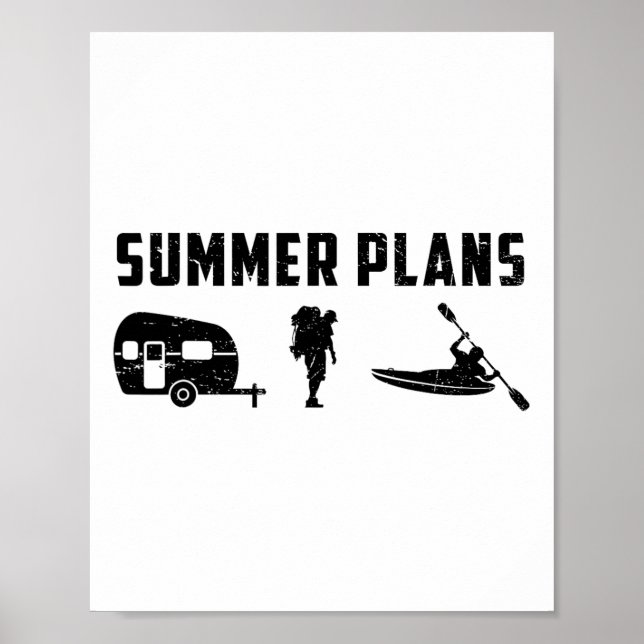 Poster Planos de Verão Vá Acampar Hiking E Caiaque Caiaqu (Frente)