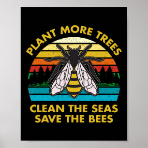 Poster Plantar Mais Árvores Limpar Os Mares Salvar As Abe