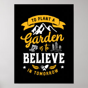 Poster Plantar Um Jardim É Acreditar Em Citação Amanh