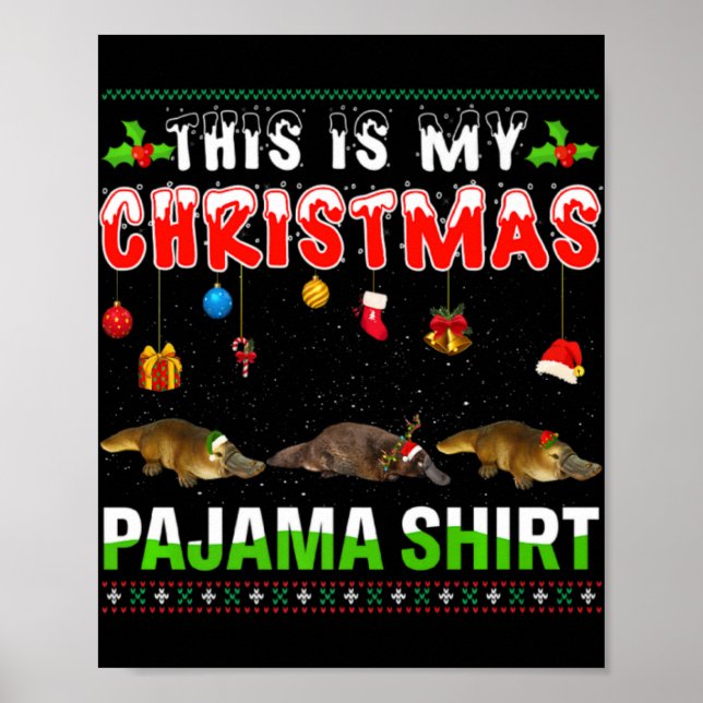 Poster Platypus Xmas Animals Squad This Is My Christmas P (Frente)