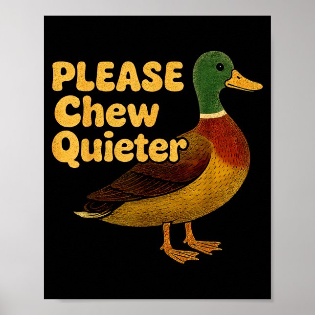Poster Please Chew Quieter Sarcastic Animal Quote Quirky  (Frente)