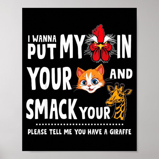 Poster Please Tell Me You Have A Giraffe Funny Quote  (Frente)