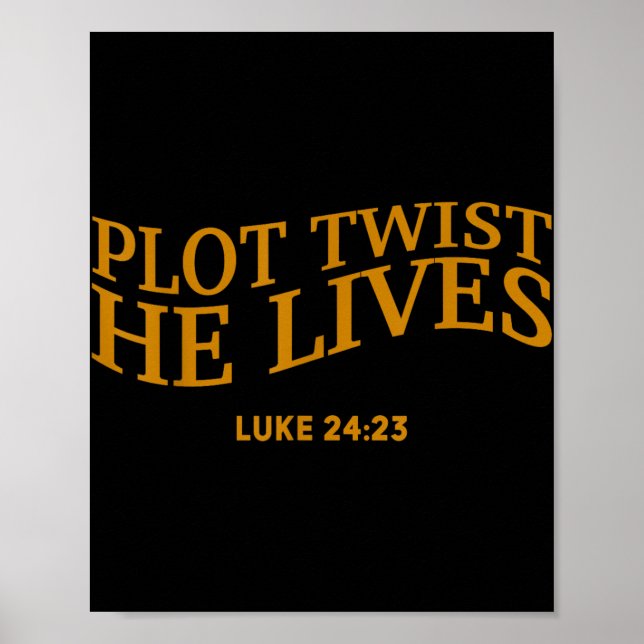 Poster Plot Twist Ele Vive Páscoa Engraçada Cristã Tod (Frente)