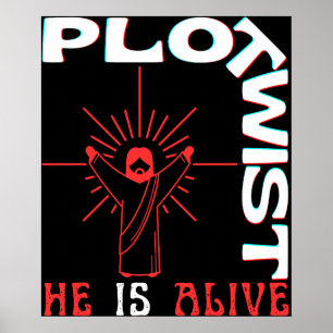 Poster Plot Twist Ele Vive Páscoa Jesus Está Vivo Deus Am
