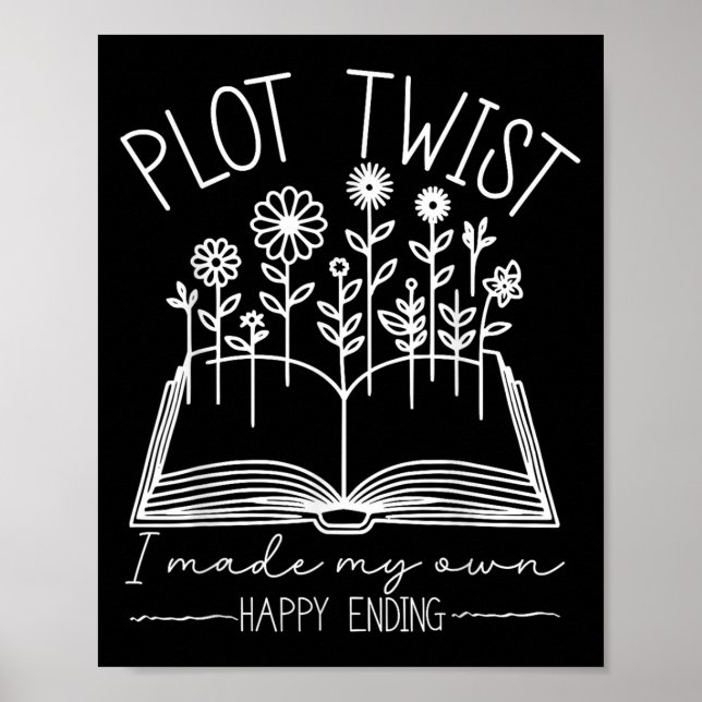 Poster Plot Twist I Made My Own Happy Ending Emwered Moti (Frente)