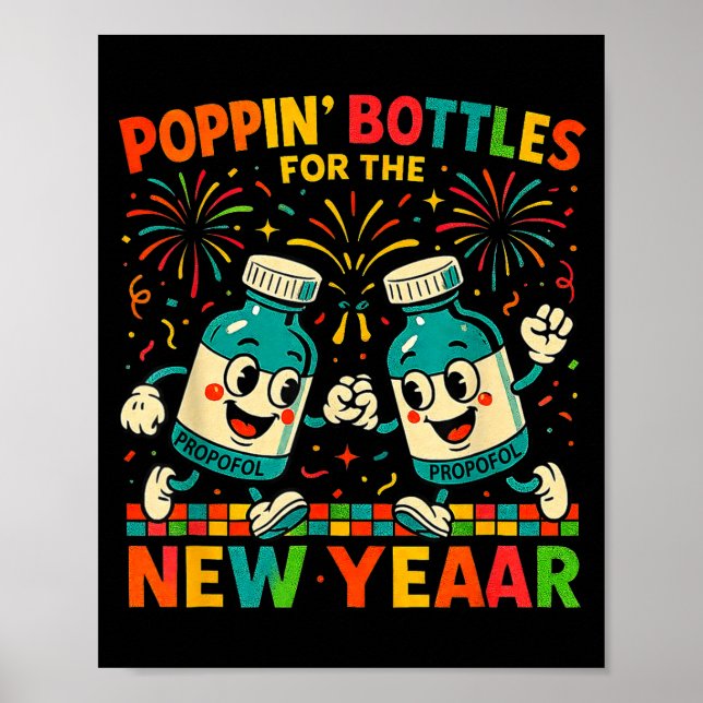 Poster Pn’ Bottles For The New Year Funny Nurse Medical G (Frente)