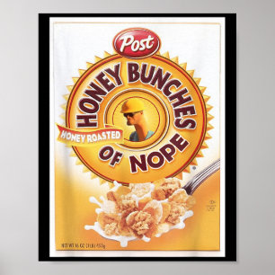 Poster Poços De Mel De Nope Cereal Engraçada Gráfico T- S