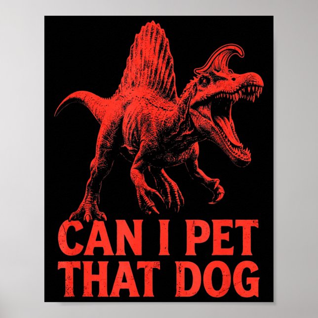 Poster Pode acariciar esse cachorro dinossauro engraçado  (Frente)