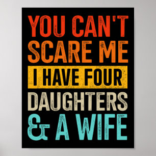 Poster Pode &#; me assustar quatro filhas e esposa para P