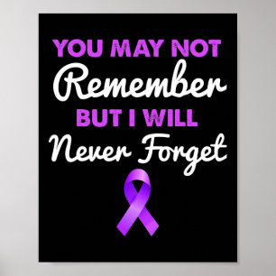 Poster Pode Não Lembrar Eu Nunca Esquecerei Alzheimerheim