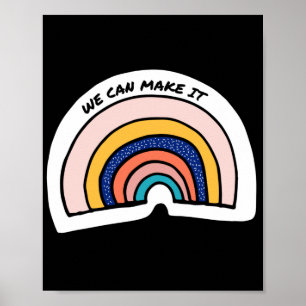 Poster Podemos fazê-lo. LGBT+Orgulho.