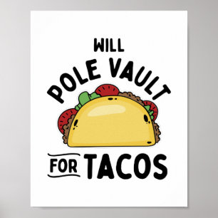 Poster Pole Vault For Tacos
