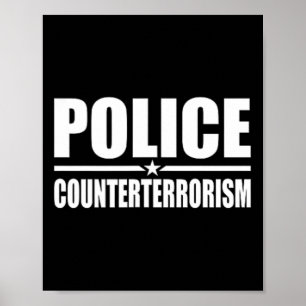 Poster Polícia de Combate ao Terrorismo da Polícia Un