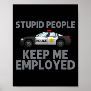Poster Policial de Arte para Homens Policiais de Polícia