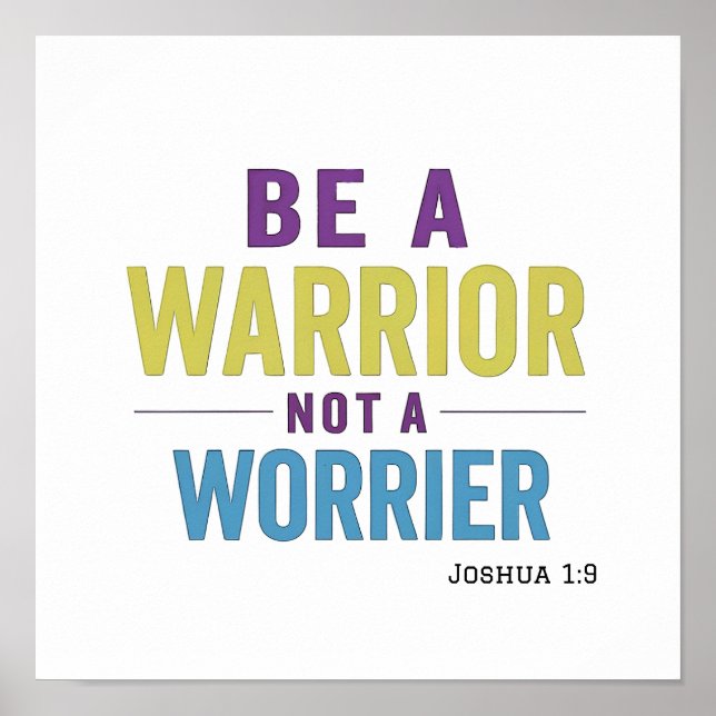 Poster Polished Warrior Not Worrier Joshua 1:9 Spiritual  (Frente)