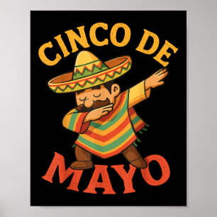 Poster Poncho Mexicano Dabbing Cinco De Mayo