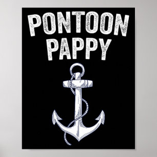 Poster Pontoon Pappy Capitão Gift Lago Sailor Fish Boa