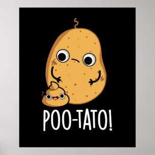 Poster Poo-tato Funny Veggie Poop Dark BG