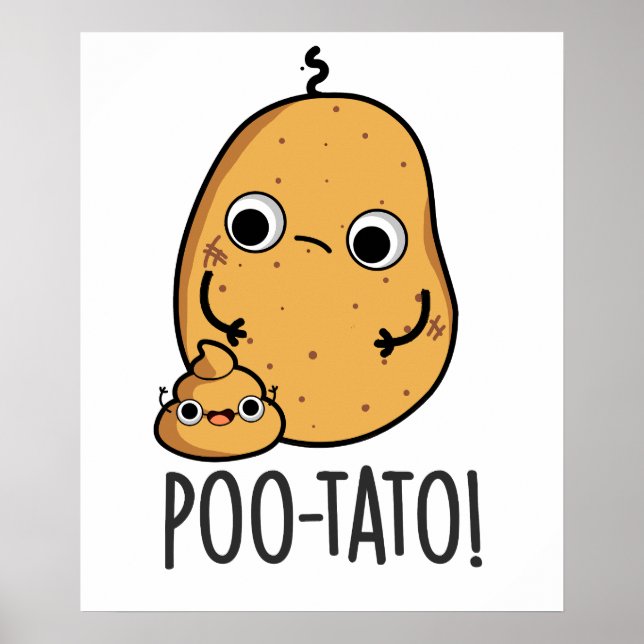 Poster Poo-tato Funny Veggie Poop Pun (Frente)