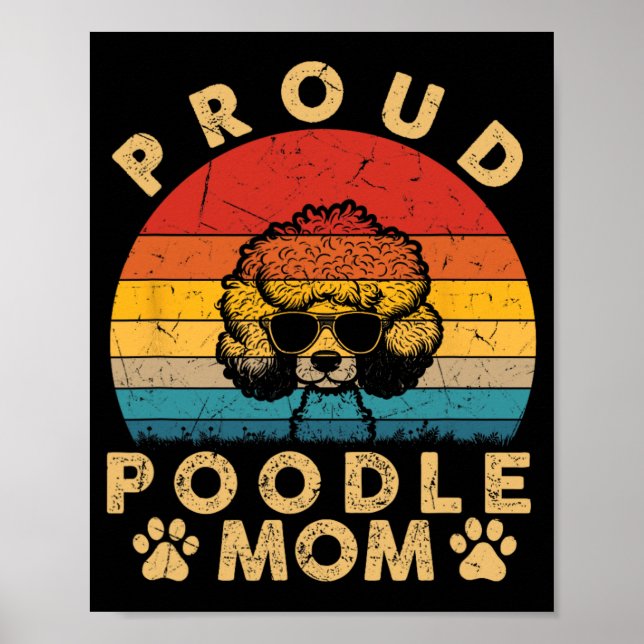 Poster Poodle Mamãe Oferece Que Eu Amo Meu Cachorro Mamãe (Frente)