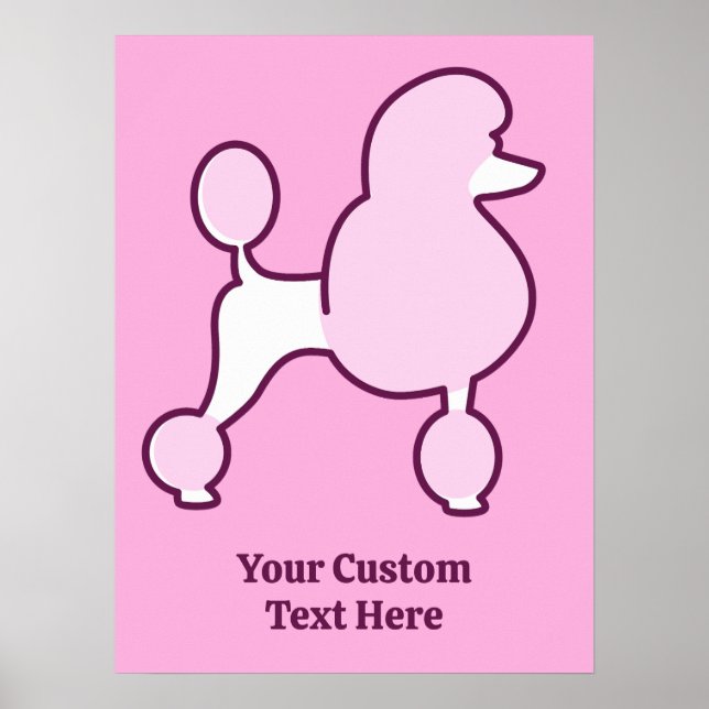 Poster Poodle Rosa de Texto Personalizado (Frente)