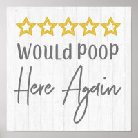 Poop Poop Aqui De Novo Farmhouse Russo Madeira Bra