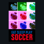 Pôster Pop Art Coma Sono Jogador de Futebol<br><div class="desc">Trabalhos de arte populares de jogos americanos e internacionais - Eu adoro este jogo. Esportes populares - Imagem da Bola do Jogo de Futebol.</div>