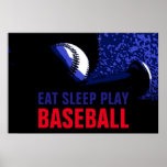 Pôster Pop Art Comer Sleep Tocar Baseball<br><div class="desc">Trabalhos de arte populares de jogos americanos - Esportes populares - Imagem de bola de beisebol.</div>