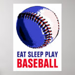 Pôster Pop Art Comer Sleep Tocar Baseball<br><div class="desc">Trabalhos de arte populares de jogos americanos - Esportes populares - Imagem de bola de beisebol.</div>