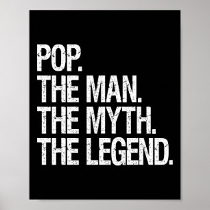 Poster Pop O Homem O Mito A Lenda Que Os Pais Engraçados