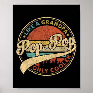 Poster Pop Pop Como Um Vovô Apenas Retro Pop-pop F Mais F