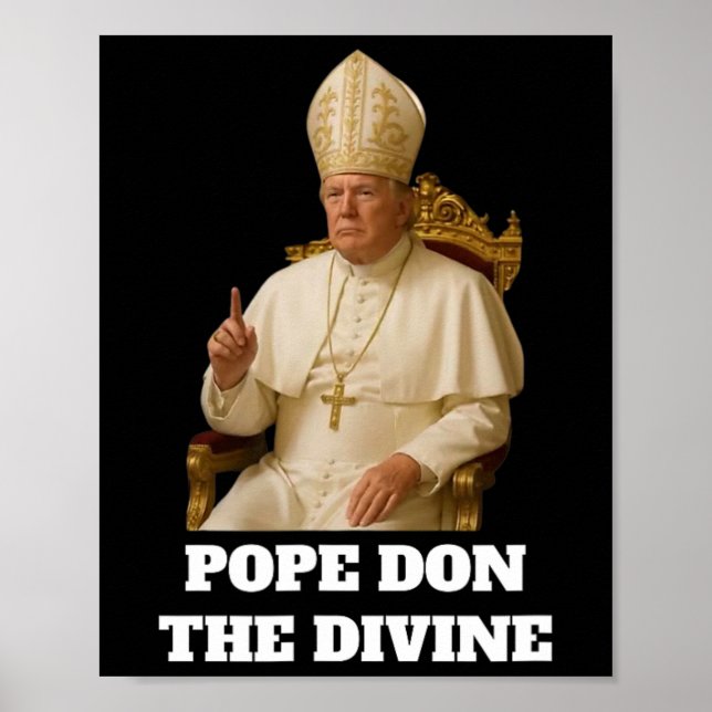 Poster Pope Donald Trump O Divino (Frente)