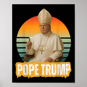 Poster Pope Trump Funny Trump Vaticano Christian Retro Ch
