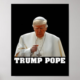 Poster Pope Trump Funny Trump Vaticano Christian Retro Ch